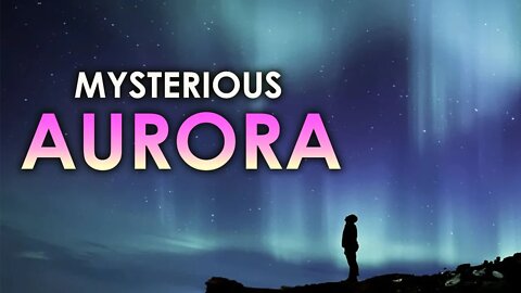 MIND BLOWING FACTS ABOUT AURORA BOREALIS AND THE NORTHER LIGHT -HD | WHAT CAUSE AURORA?