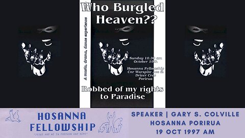 Who Burgled Heaven?? (Gary Colville) | Hosanna Porirua