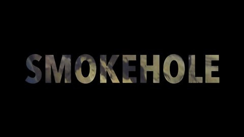 smokehole