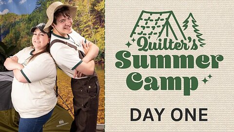 Quilter's Summer Camp