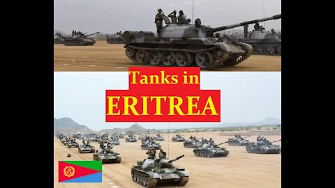 Tanks in Eritrea. How many does Eritrea have?