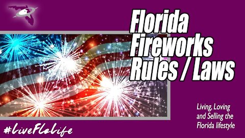 Fireworks in Florida | What am I allowed to blow up?