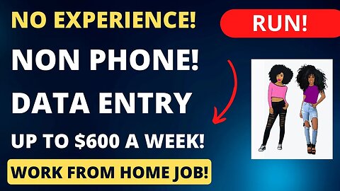 No Experience! Non Phone Work From Home Job Data Entry Remote Jobs Up To $600 A Week No Degree WFH