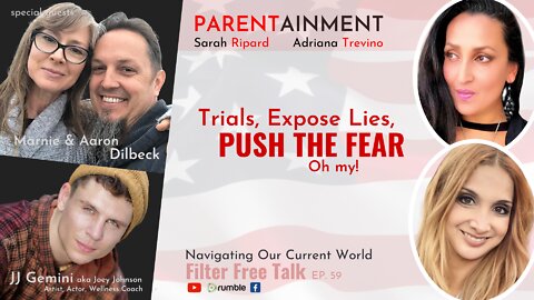 𝟏𝟏.𝟑𝟎.𝟐𝟏 EP. 59 PARENTAINMENT | Trials, Expose Lies, Push The Fear, Oh, my! ~ Filter Free Talk 🌍