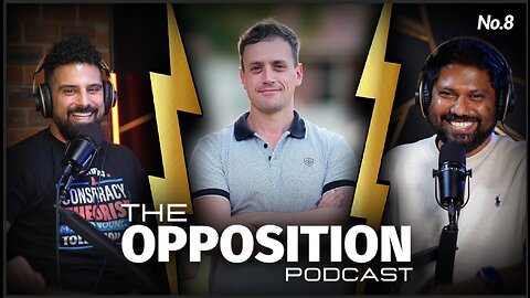 The state of politics — The Opposition Podcast No. 8