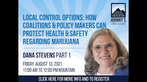 How Coalitions & Policy Makers Can Protect Health & Safety Regarding Marijuana