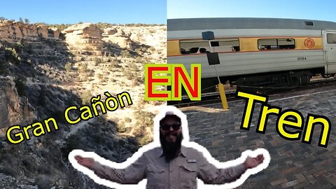 El día en que tomé un tren a través del Gran Cañón