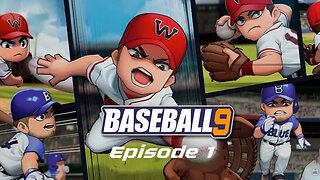 THIS GAME IS AMAZING! | Baseball 9 Gameplay - Episode 1