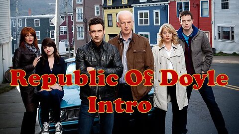 Republic Of Doyle TV Series Intro
