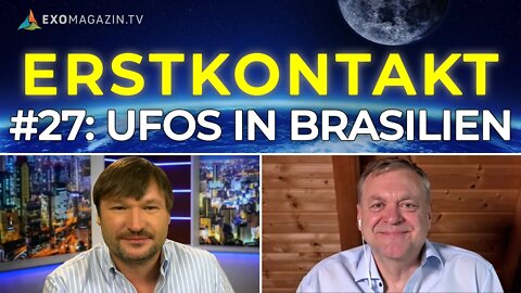 UFO-Anhörung in Brasilien | ERSTKONTAKT # 27