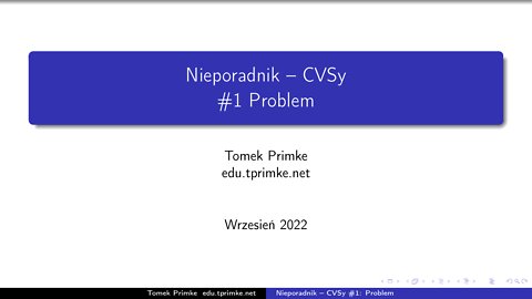 Nieporadnik - CVSy #1 Problem