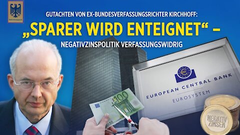 Gutachten: EZB-Negativzins verfassungswidrig – Ex-Bundesverfassungsrichter Paul Kirchhof