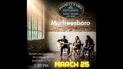 Puckett's Murfreesboro TONIGHT @ 7:30PM