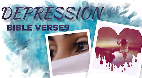 10 Bible veerses for DEPRESSION //Scriptures for Depression// Depression Motivation 14 Inspirational