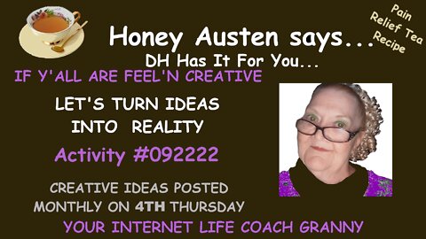 092222 Honey Austen Says Make n Use Pain Relief Tea