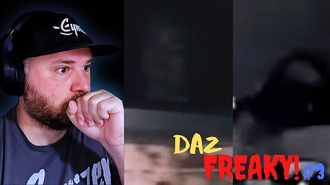 DAZ FREAKY! | EP. 3 | HAUNTED FIVE | THESE PARANORMAL VIDEOS MIGHT JUST MAKE YOU BELIEVE