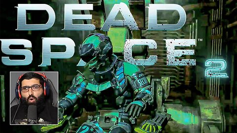 The HUNT For The Marker | Dead Space 2 Blind Playthrough | Part 5