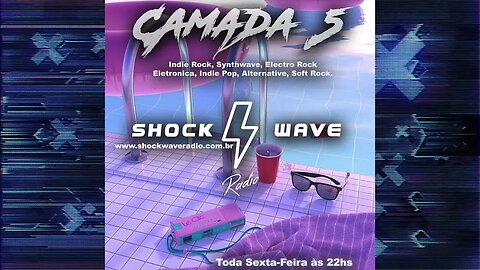 Camada 5 Episodio #95 @ Shockwave Radio