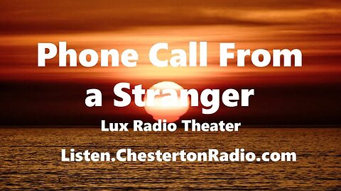 Phone Call from a Stranger - Gary Merrill - Shelly Winters - Lux Radio Theater
