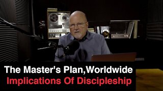 Worldwide Implications Of Discipleship | What You’ve Been Searching For