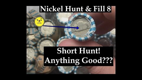 Small Nickel Hunt - Nickel Hunt & Fill 8