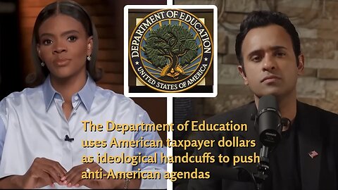 Vivek Ramaswamy, The Department Of Education ... (Candace Owens)