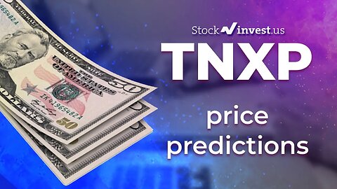 TNXP Price Predictions - Tonix Pharmaceuticals Holding Stock Analysis for Tuesday, January 10th