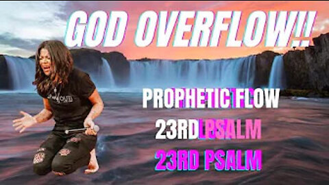 OVERFLOW US 🙌🙌😭😭 Prophetic worship flow