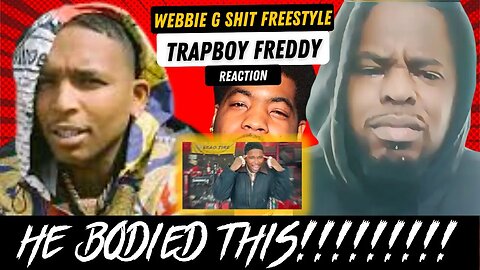 WEBBIE JR?!?!?!? TrapBoy Freddy - Webbie G Shit Freestyle