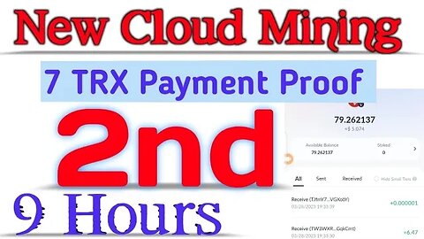 new cloud mining | 7 trx payment proof | 2nd payment proof | 9 hours