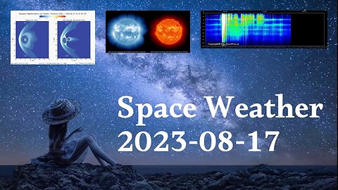 Space Weather 17.08.2023