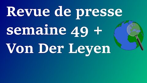 [WJ] Revue de presse et les secrets des Von Der Leyen