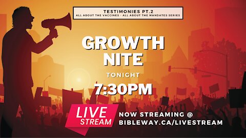 Testimonies Pt.2 | Growth Nite | October 13, 2021