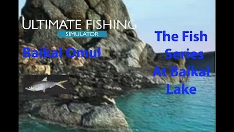 Ultimate Fishing Simulator: The Fish - Baikal Lake - Baikal Omul - [00024]