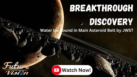 Breakthrough Discovery: Water Ice Found in Main Asteroid Belt by JWST