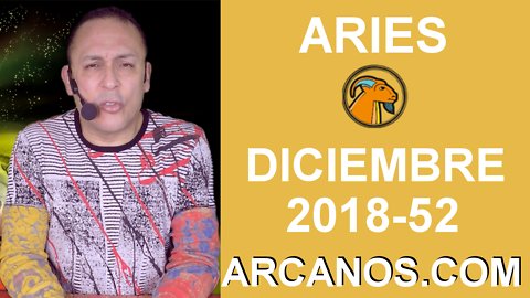 HOROSCOPO ARIES-Semana 2018-52-Del 23 al 29 de diciembre de 2018-ARCANOS.COM