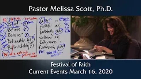 Festival of Faith - Current Events March 16, 2020 by Pastor Melissa Scott, Ph.D.