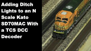 Adding Ditch Lights to a Kato SD70MAC with TCS K1D4