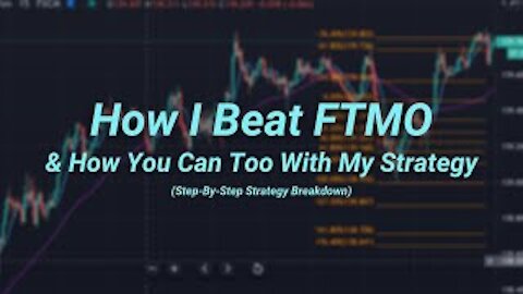 How I Beat FTMO & How You Can Too With My Step-By-Step Strategy PART 1