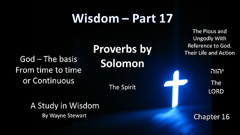 Wisdom - Part 17