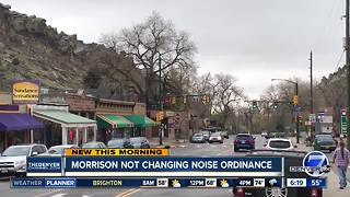 Morrison not changing noise ordinance