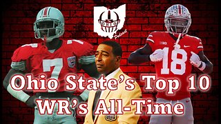 Ohio State's Top 10 Wide Receivers All-Time