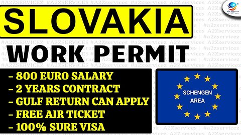 Slovakia work permit visa 2023 Slovakia work visa for indians in slovakia work visa 2023 a2zservicez