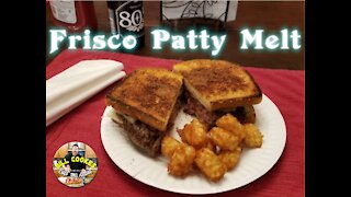 Frisco Patty Melt, Only Better