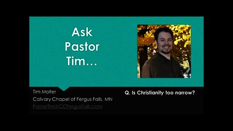Is Christianity too narrow? from the Tough Questions video series