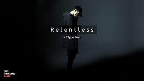 FREE | Orchestral x NF Type Beat 2021 - Relentless