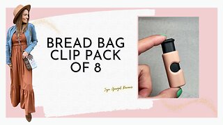 Bread bag clips review