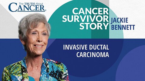 Jackie Bennett's Cancer Survivor Story | Invasive Ductal Carcinoma