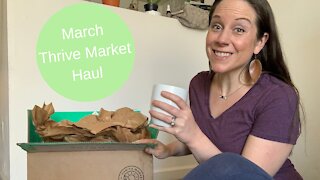 March 2021 Thrive Market Haul