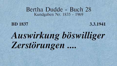 BD 1837 - AUSWIRKUNG BÖSWILLIGER ZERSTÖRUNGEN ....